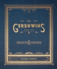 Image for Gershwins and Me