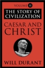 Image for Caesar and Christ: The Story of Civilization, Volume III