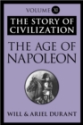 Image for Age of Napoleon: The Story of Civilization, Volume XI