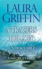 Image for Laura Griffin - A Tracers Trilogy