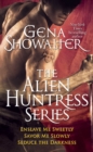 Image for Gena Showalter - The Alien Huntress Series