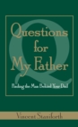 Image for Questions For My Father