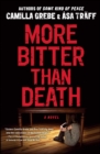 Image for More Bitter Than Death: A Novel