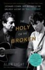 Image for Holy or the Broken