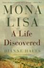 Image for Mona Lisa  : a life discovered