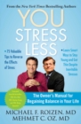 Image for YOU: Stress Less: The Owner&#39;s Manual for Regaining Balance in Your Life
