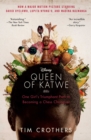 Image for Queen of Katwe: A Story of Life, Chess, and One Extraordinary Girl&#39;s Dream of Becoming a Grandmaster