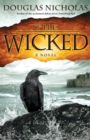 Image for The Wicked : A Novel