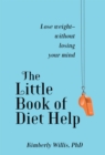 Image for Little Book of Diet Help: Expert Tips and Tapping Techniques to Stay Slim--for Life