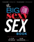 Image for The Big, Fun, Sexy Sex Book
