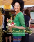 Image for Carla&#39;s Comfort Foods : Favorite Dishes from Around the World
