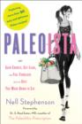 Image for Paleoista: Gain Energy, Get Lean, and Feel Fabulous with the Diet You Were Born to Eat