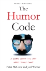 Image for The humor code  : a global search for what makes things funny