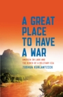 Image for A Great Place to Have a War