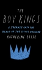 Image for The boy kings: a journey into the heart of the social network