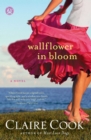 Image for Wallflower in Bloom: A Novel