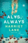 Image for Alys, Always: A Novel