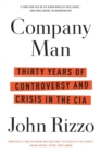 Image for Company Man : Thirty Years of Controversy and Crisis in the CIA