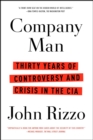 Image for Company Man: Thirty Years of Controversy and Crisis in the CIA