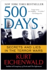 Image for 500 Days: Secrets and Lies in the Terror Wars