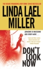 Image for Don&#39;t Look Now : A Novel
