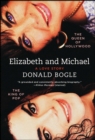 Image for Elizabeth and Michael: the queen of Hollywood and the king of pop : a love story