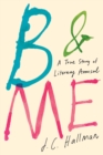 Image for B &amp; Me