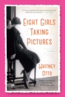Image for Eight Girls Taking Pictures