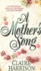 Image for A mother&#39;s song