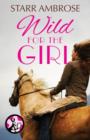 Image for Wild for the Girl