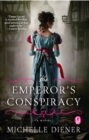 Image for The Emperor&#39;s conspiracy: a novel