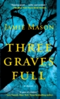 Image for Three Graves Full