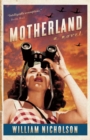 Image for Motherland: A Novel