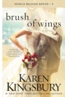 Image for Brush of Wings: A Novel