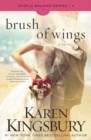 Image for Brush of Wings: A Novel