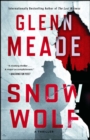 Image for Snow Wolf : A Thriller