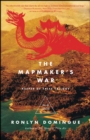 Image for The mapmaker&#39;s war: a novel