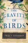 Image for Gravity of Birds: A Novel