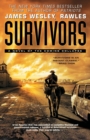 Image for Survivors : A Novel of the Coming Collapse
