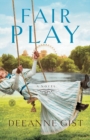 Image for Fair Play : A Novel