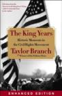 Image for The King Years (Enhanced Edition) : Historic Moments in the Civil Rights Movement