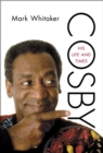 Image for Cosby: his life and times