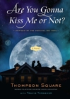 Image for Are You Gonna Kiss Me or Not?