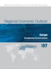 Image for Regional Economic Outlook: Europe Strengthening Financial Systems (November 2007).