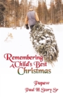 Image for Remembering a Child&#39;s Best Christmas.