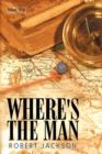 Image for Where&#39;s the Man