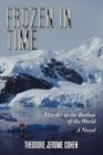 Image for Frozen in Time : Murder at the Bottom of the World