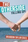 Image for The Otherside : Falling Up!