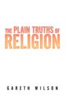 Image for The Plain Truths of Religion