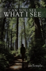 Image for Can You See What I See.